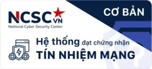 Đạt Chứng Nhận Tín Nhiệm Mạng NCSC TG88